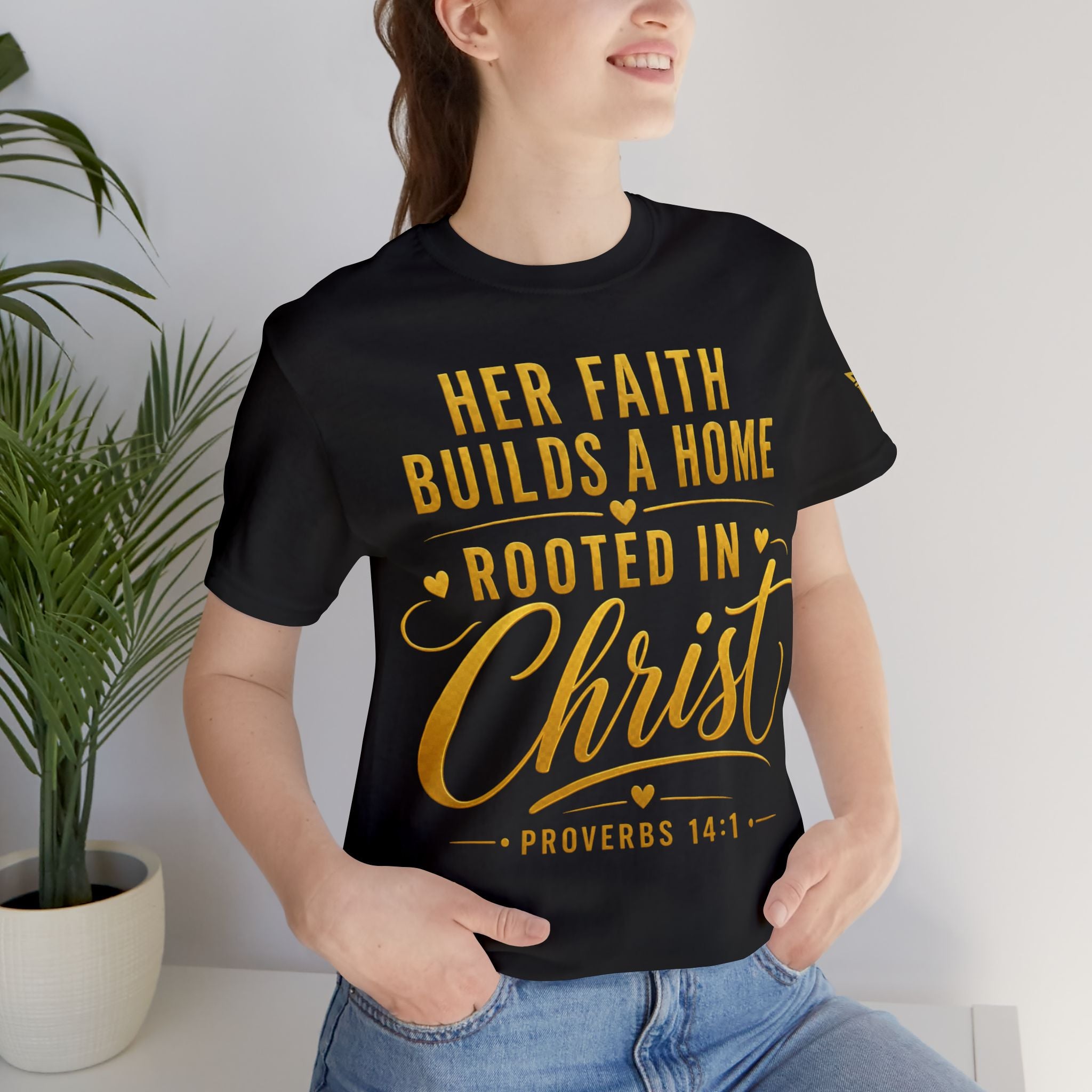 Her Faith Builds a Home Rooted in Christ Tee
