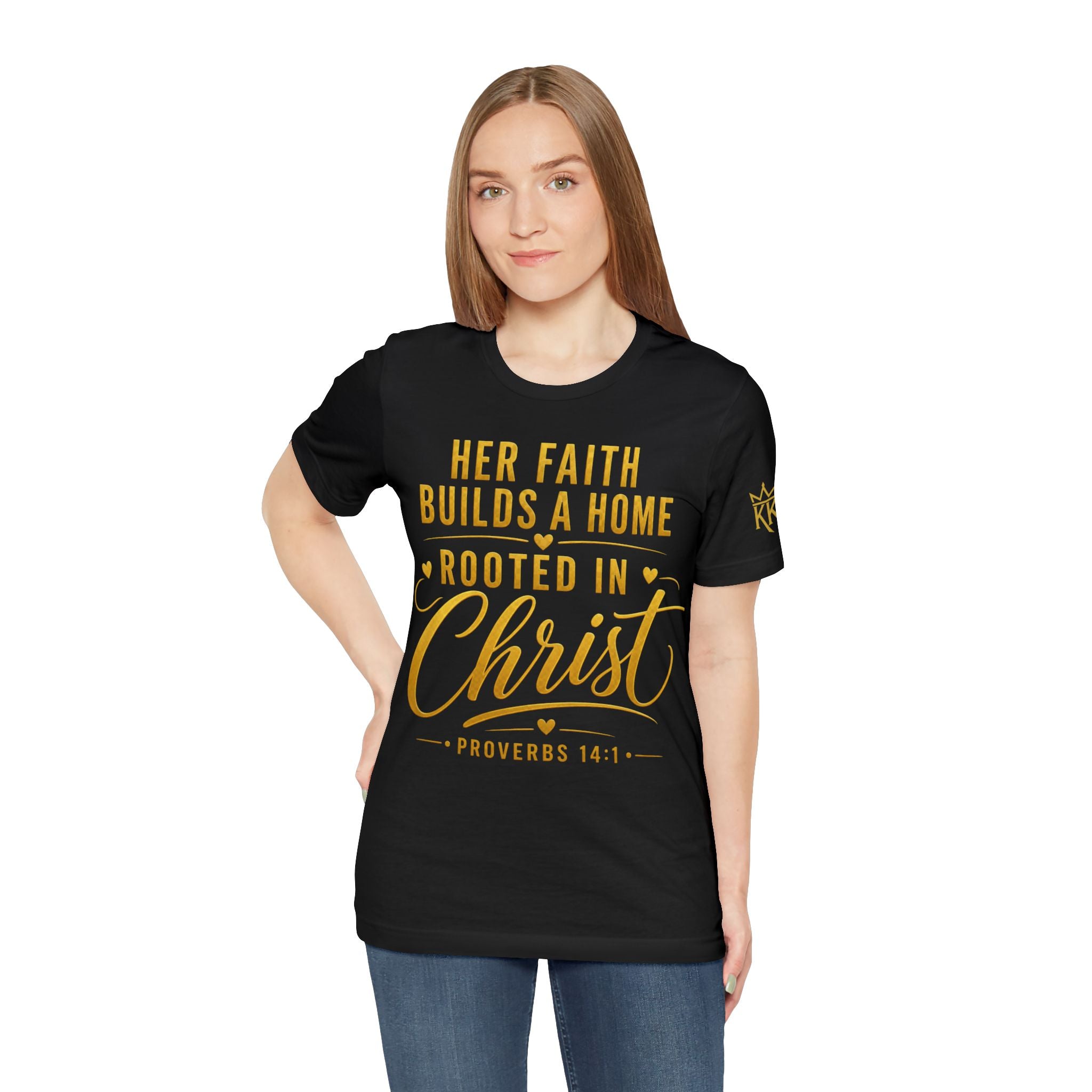 Her Faith Builds a Home Rooted in Christ Tee